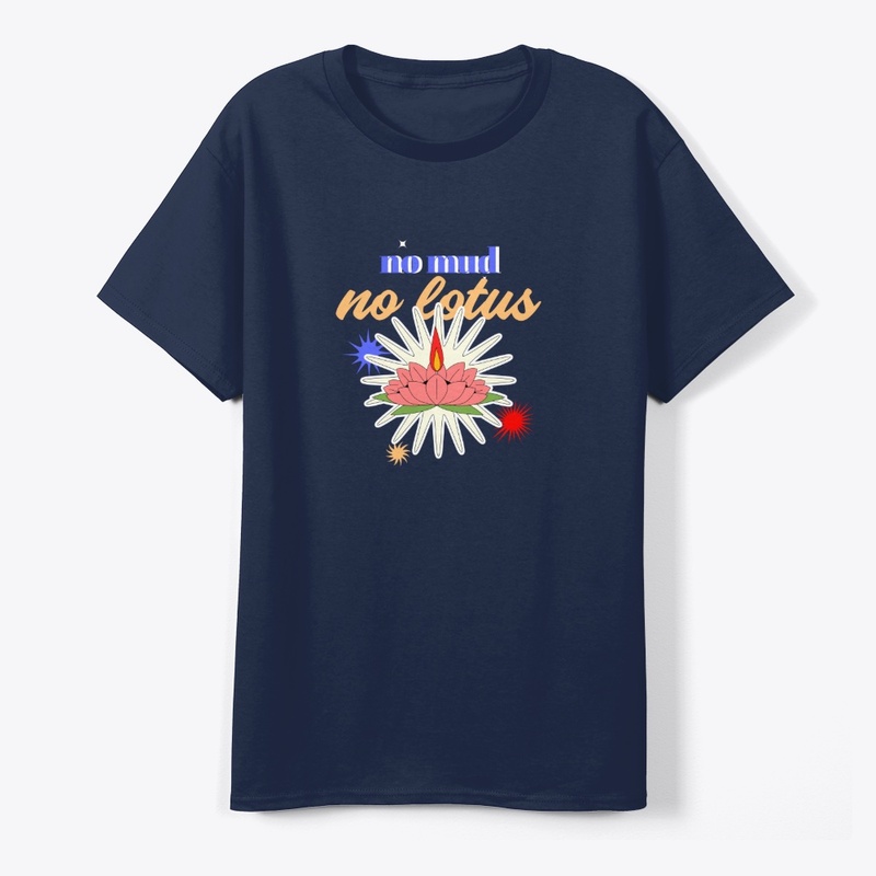 no mud no lotus