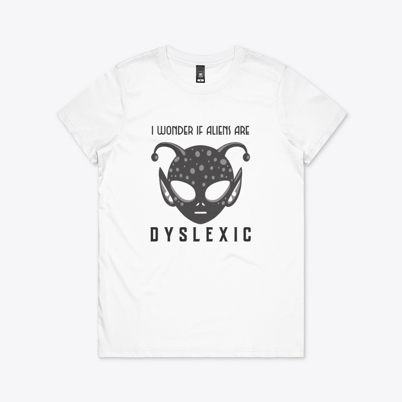 I wonder if Aliens are Dyslexic