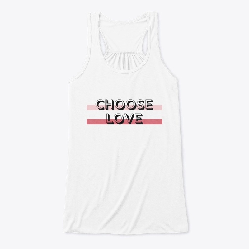 Choose Love