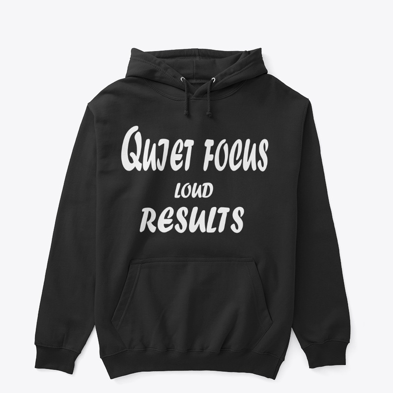 Quiet Focus, Loud Results