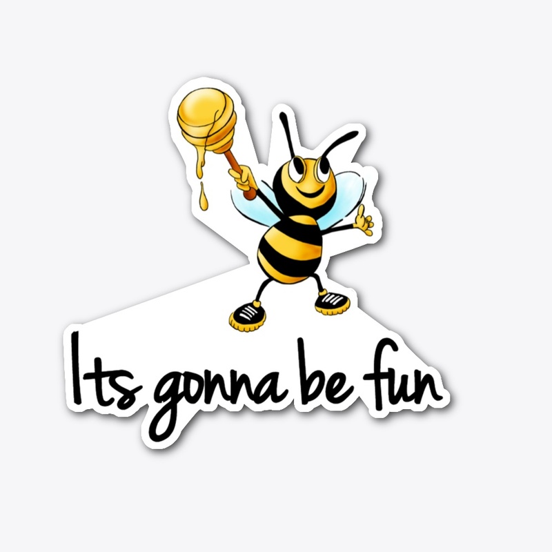 Have fun