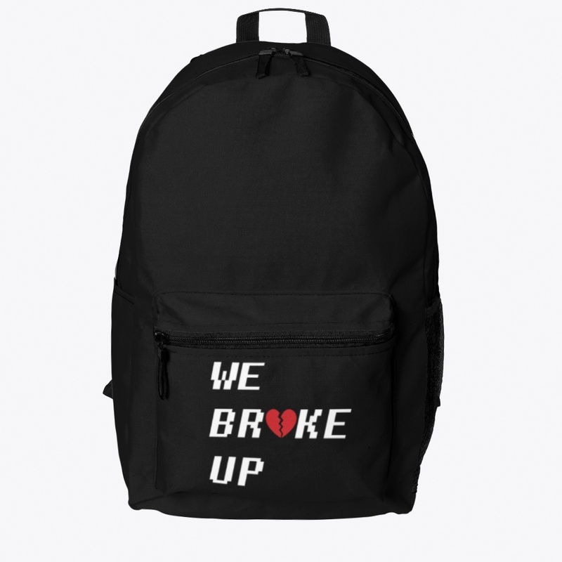 Broke Up