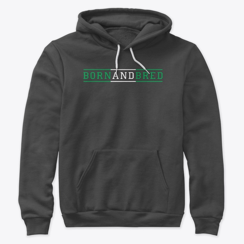 Born And Bred (Green White Green)