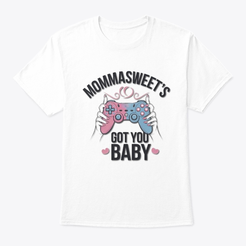 MommaSweet Got You Baby