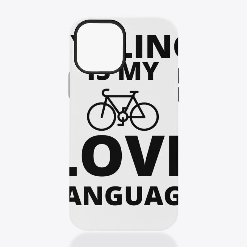 Cycling is my love language funny bicycl