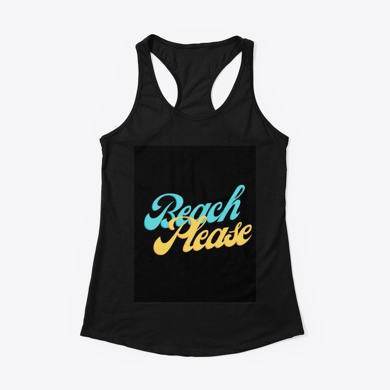 BEACH PLEASE