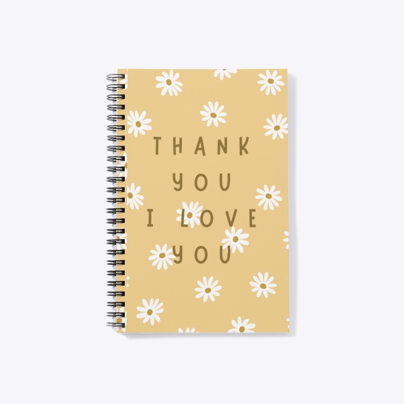 THANK YOU AND I LOVE YOU 
