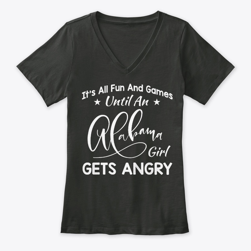 Alabama Girl Gift All Fun And Games