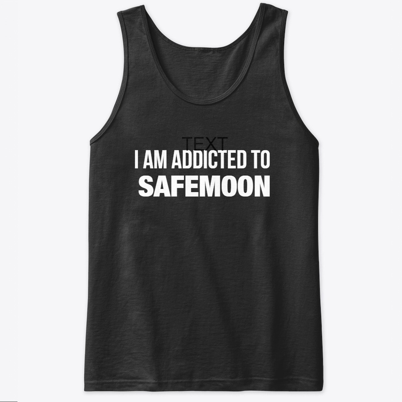 I AM ADDICTED TO SAFEMOON! 
