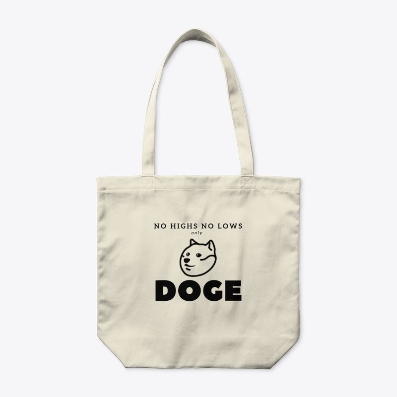 No highs no lows only DOGE