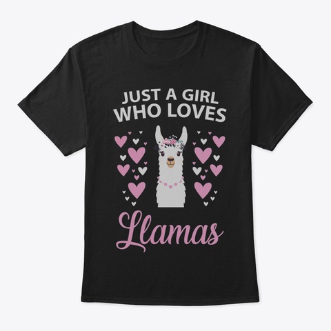 Womens Just A Girl Who Loves Llamas Yshi Black T-Shirt Front