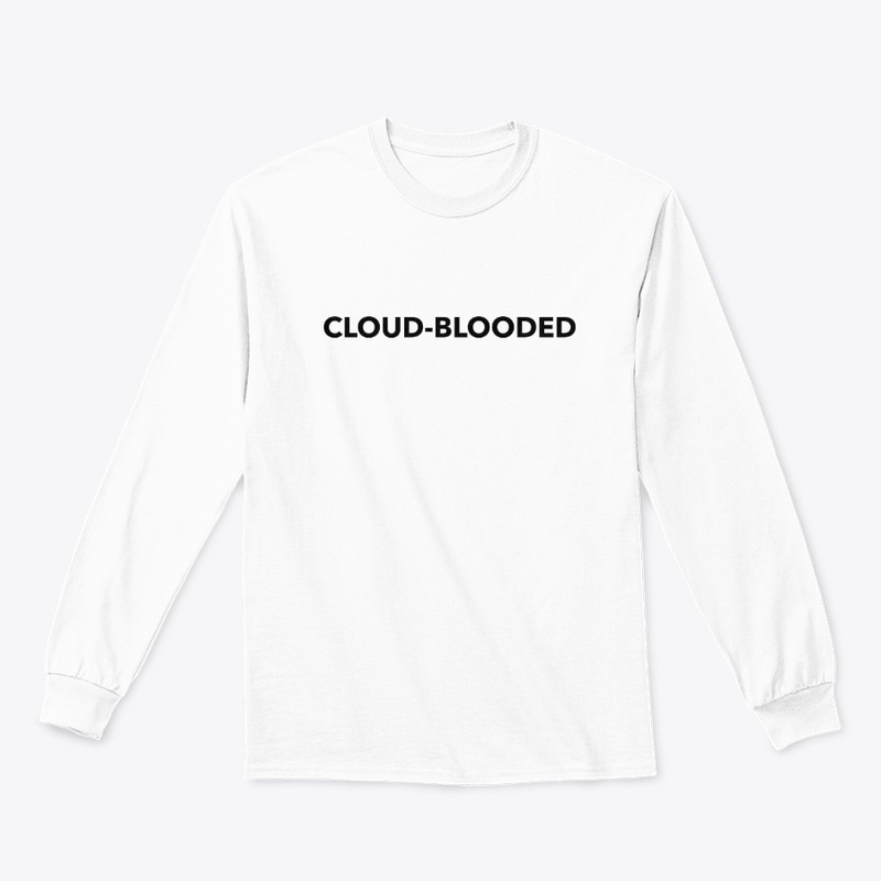 Cloud Blooded!