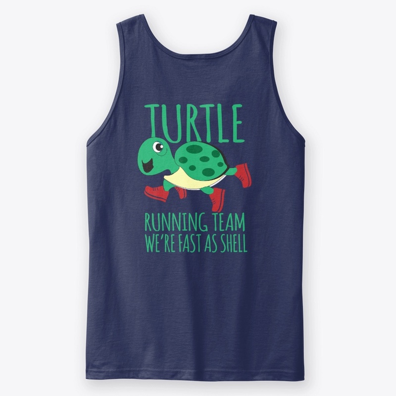 Turtle Running Team We'Re Fast As Shell 
