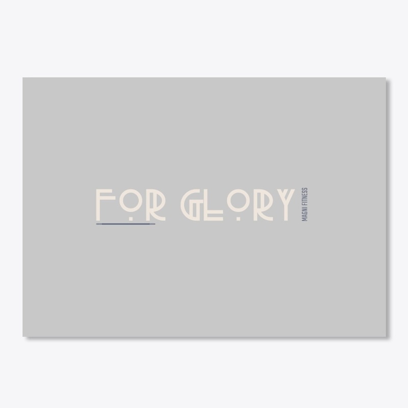 For Glory Workout Design