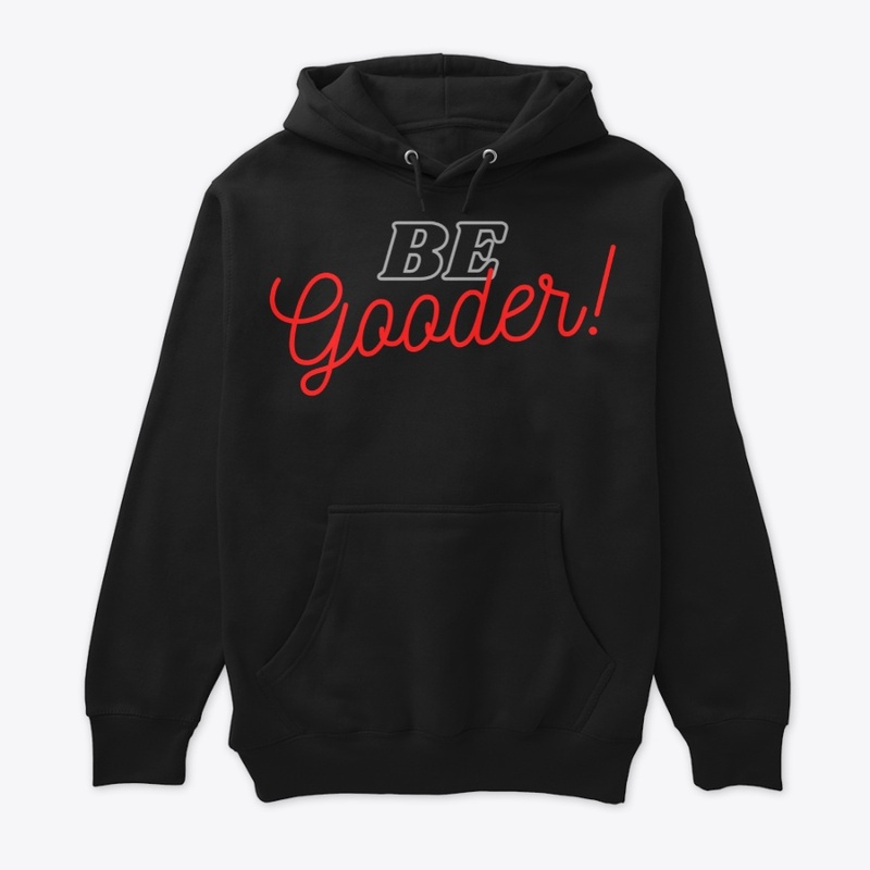 Be Gooder