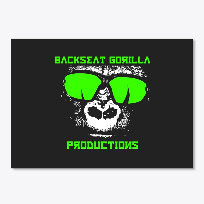 Backseat Gorilla Merch!!!