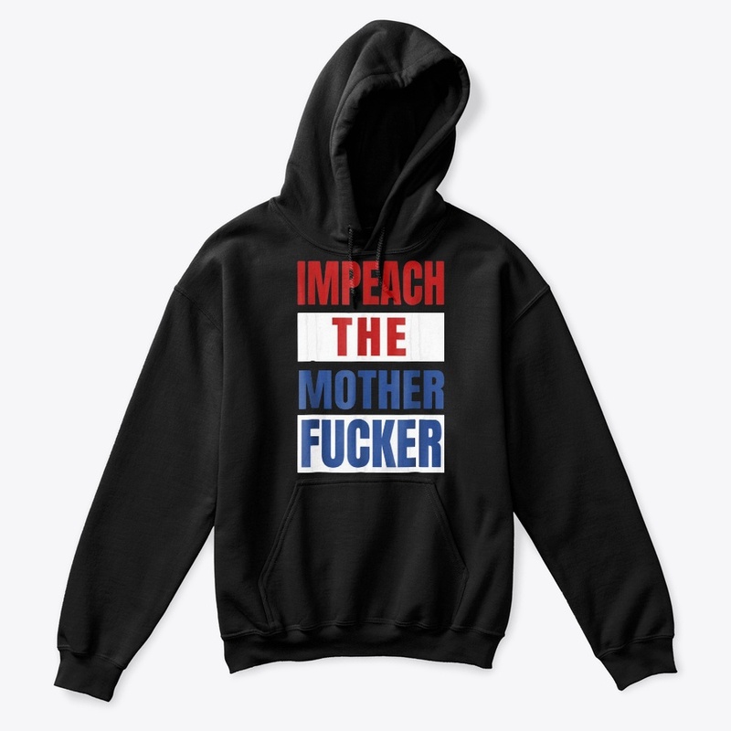 Impeach the Mother Fucker Shirt 