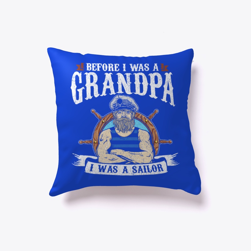 Veteran, I Was A Sailor Before Grandpa