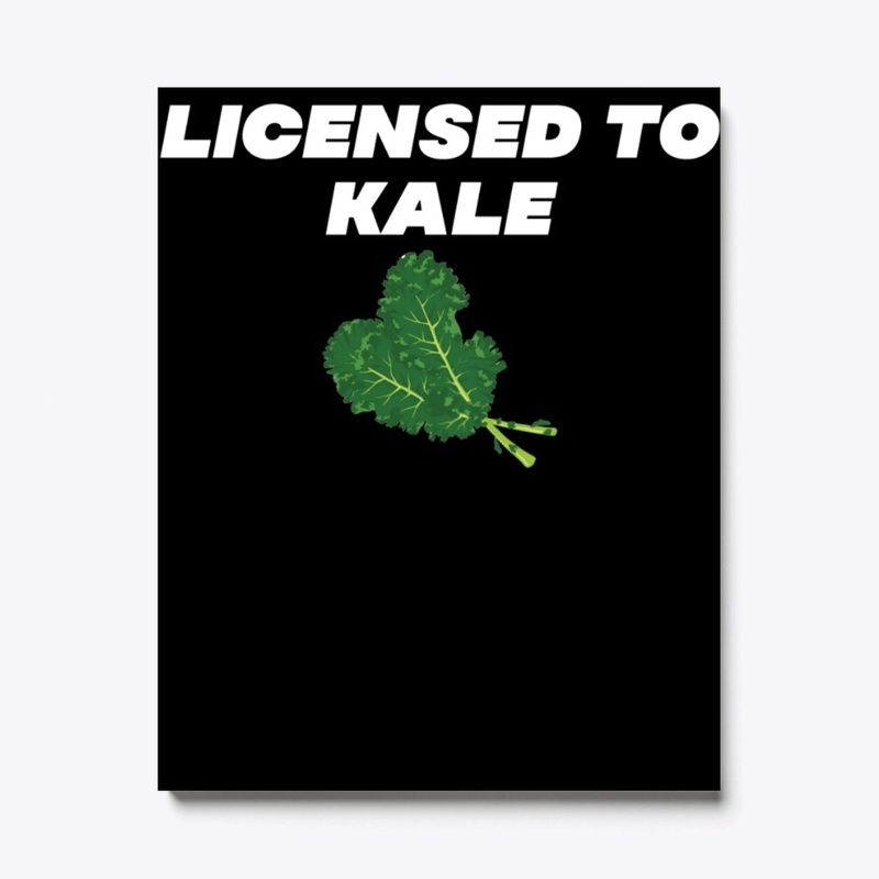 Licensed To Kale Gift