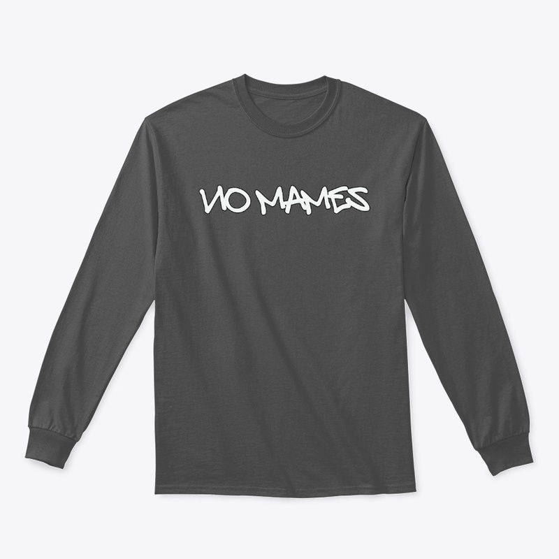 No Mames