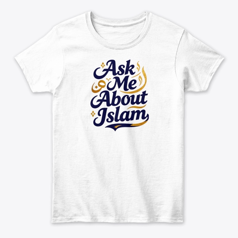 Ask Me About Islam