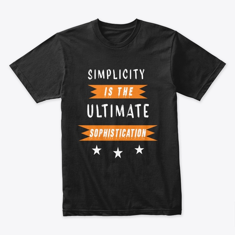 Simplicity is the ultimate 