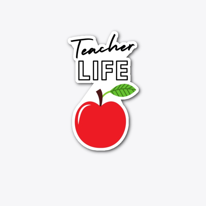 Teacher Life