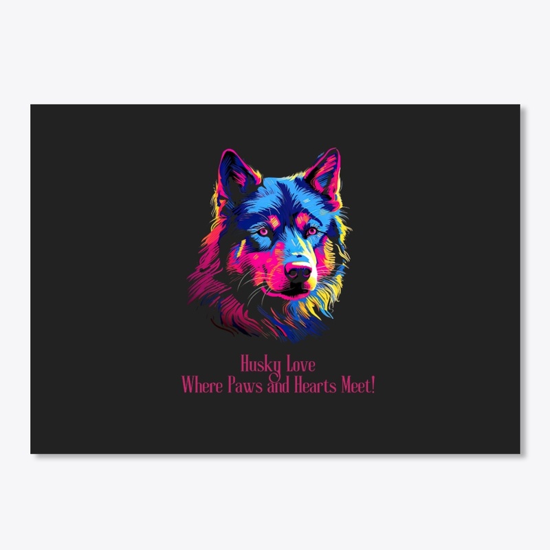 Husky Love: Where Paws and Hearts Meet!