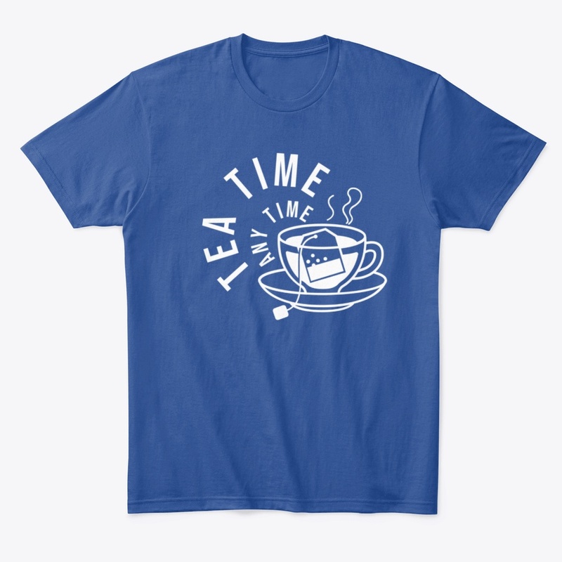Tea Time Any Time 
