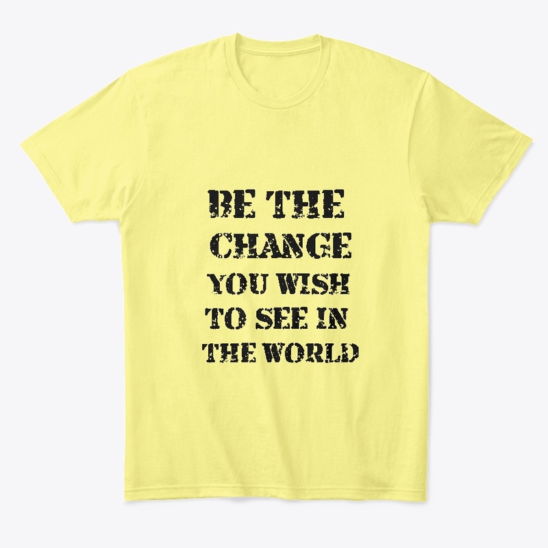 Change Maker T-Shirt