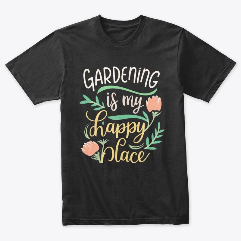 Gardening: My Happy Place