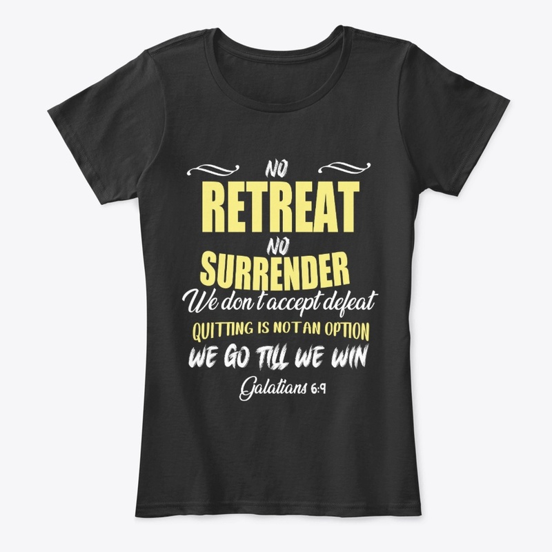 No retreat no surrender
