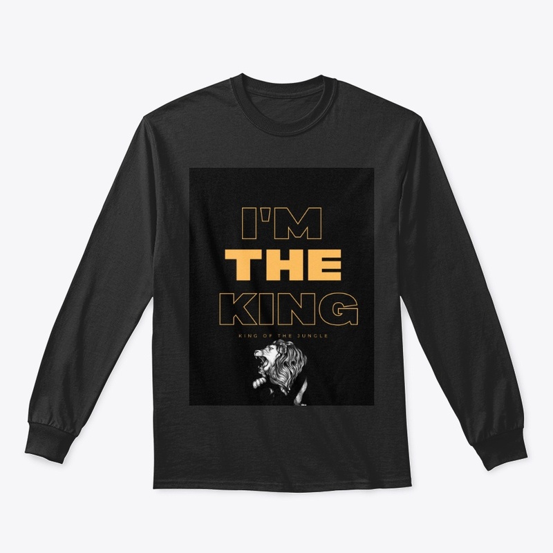 I am the king | new design