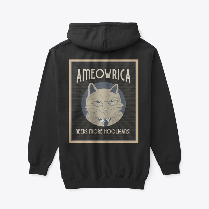 Ameowica Needs More Hooligans