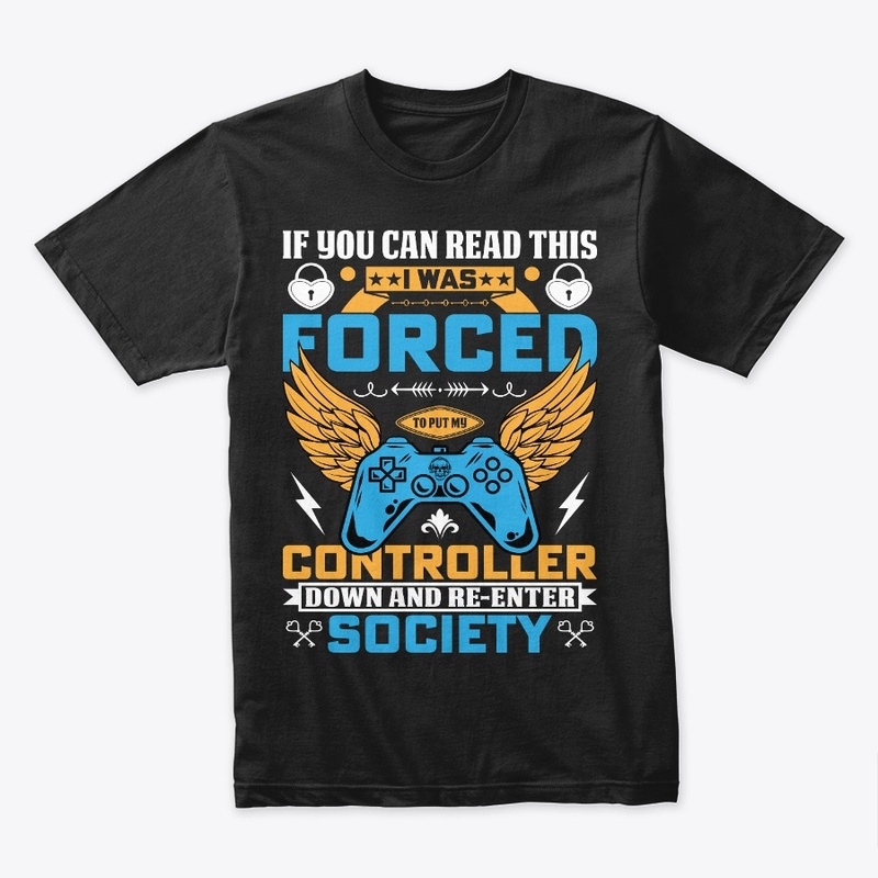 Gamer’s Reluctant Return to Society Tee