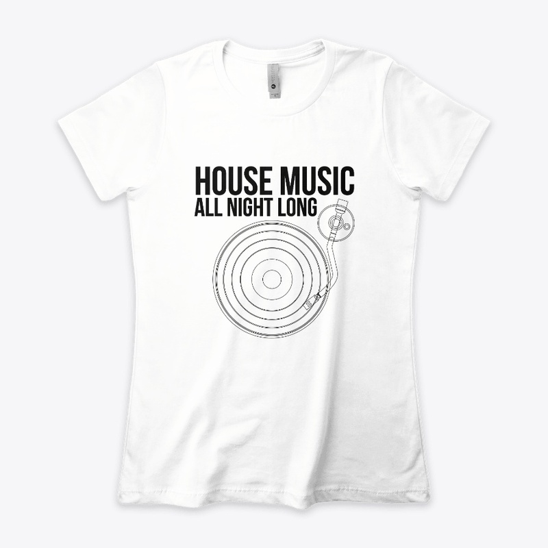House Music All Night Long Turntable