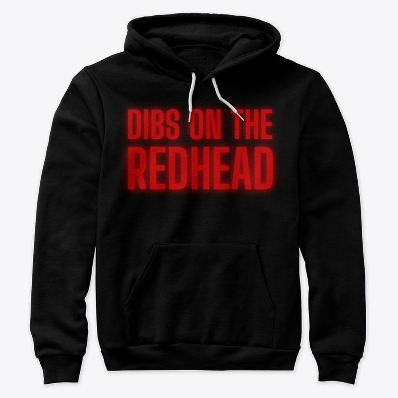 Dibs On The Redhead