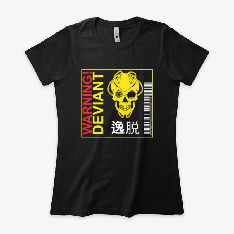 Warning deviant