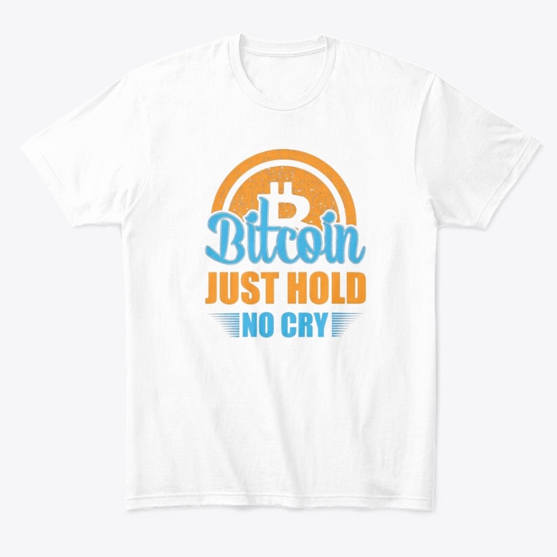 Bitcoin Just Hold