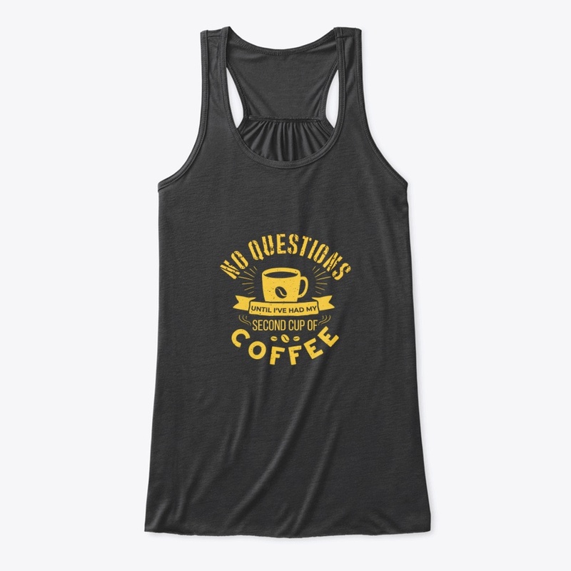 No Questions- coffee hoodie