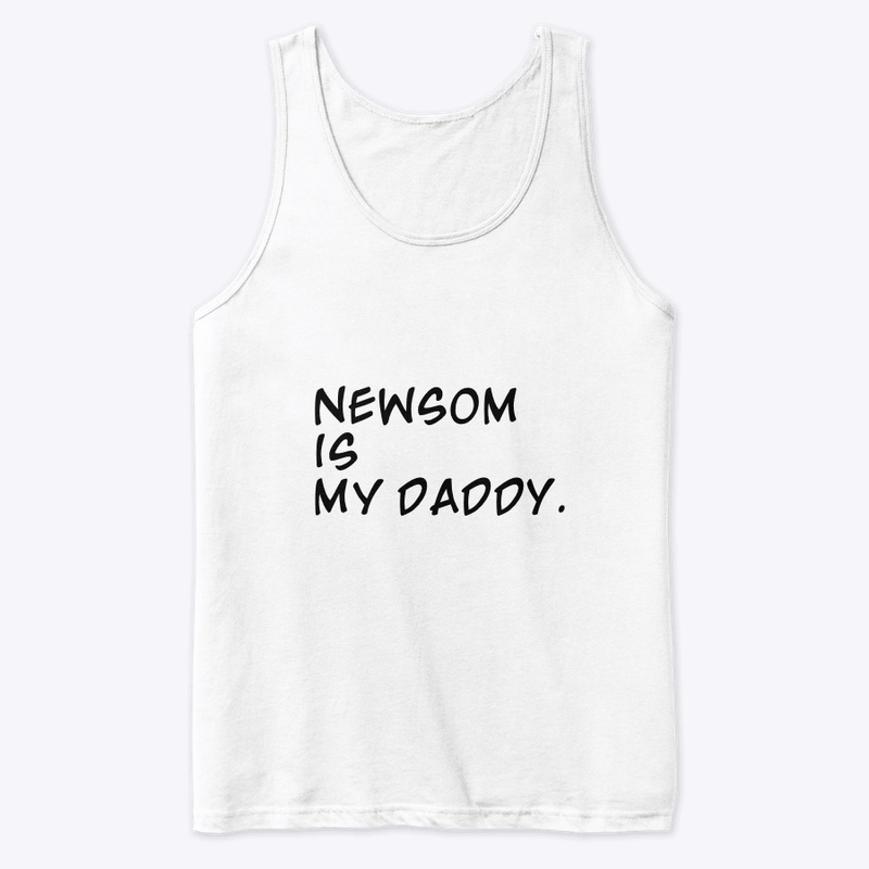 Newsom is my Daddy