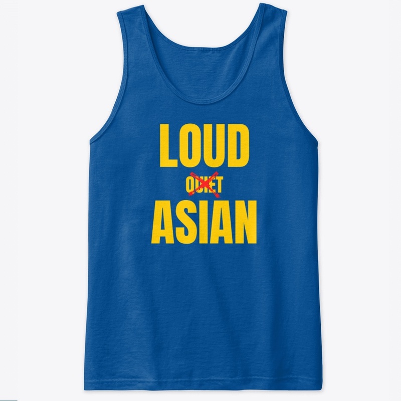 Loud Asian