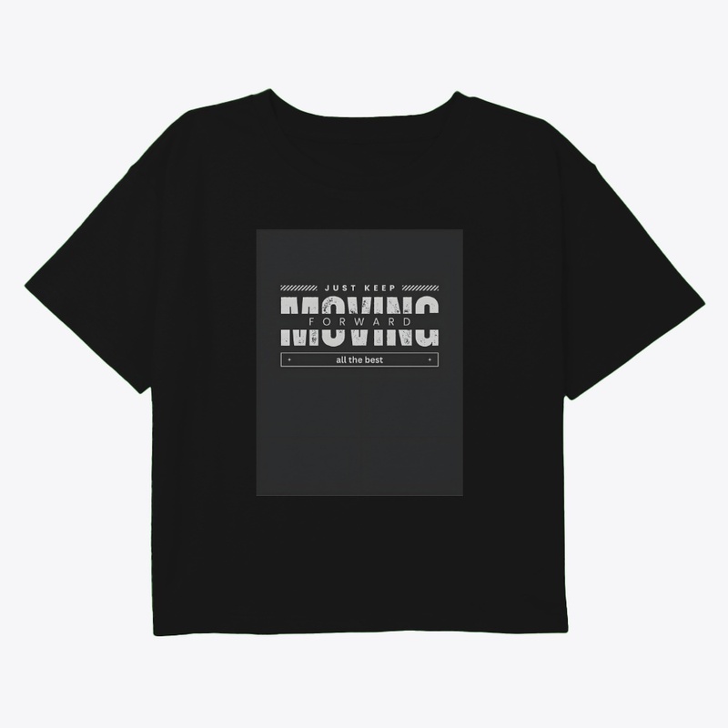 keep moving forward styled text products