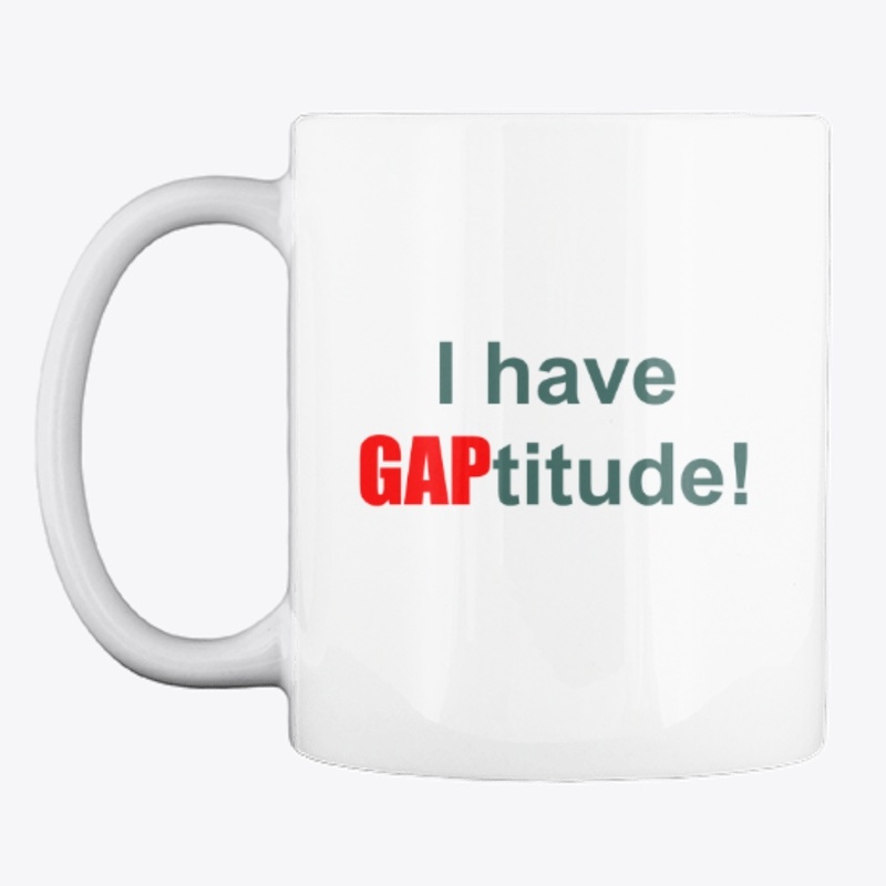 I Have GAP-titude!