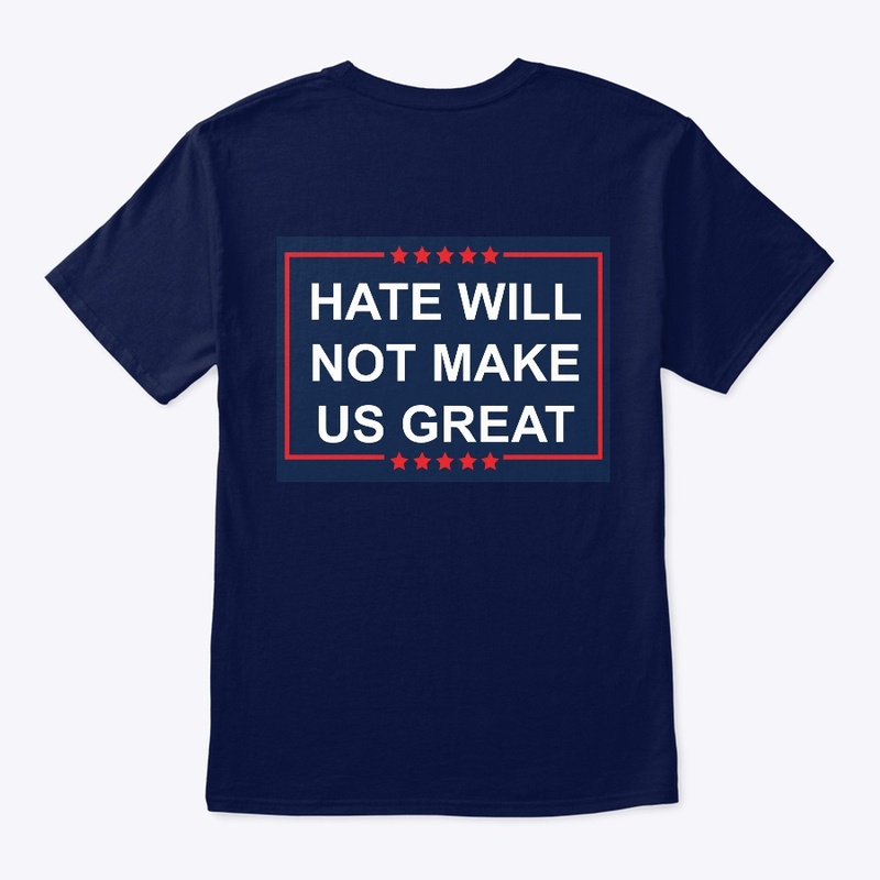 Hate doesn’t make us great