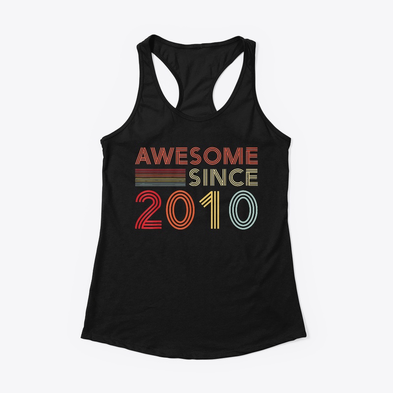 Awesome Since 2010