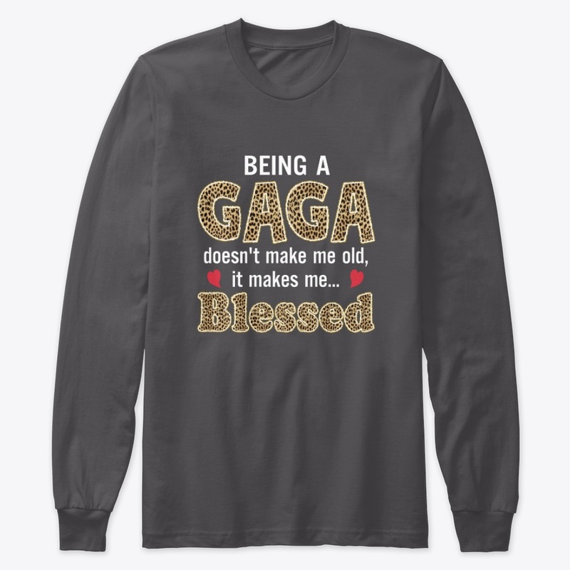 GAGA t-shirt, Being a GAGA T-shirt