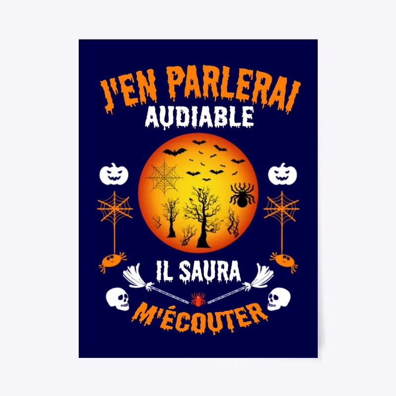 J'EN PARLERAI AUDIABLE IL SAURA