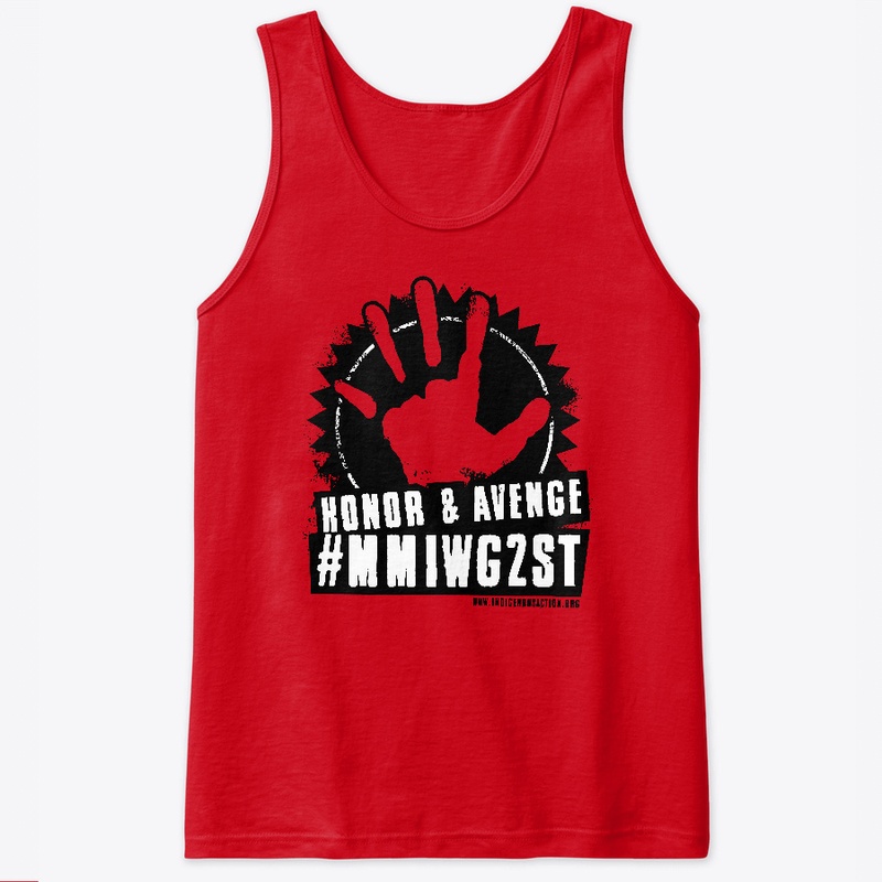 Honor &amp; Avenge #MMIWG2ST