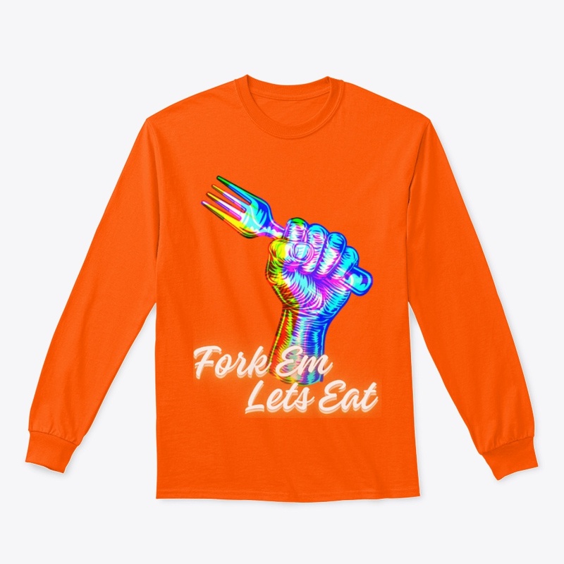 FORK EM LETS EAT